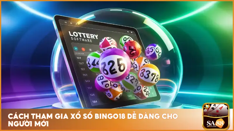 Bingo18 là phiên bản xổ số hiện đại tại sa88 được thiết kế tối ưu
